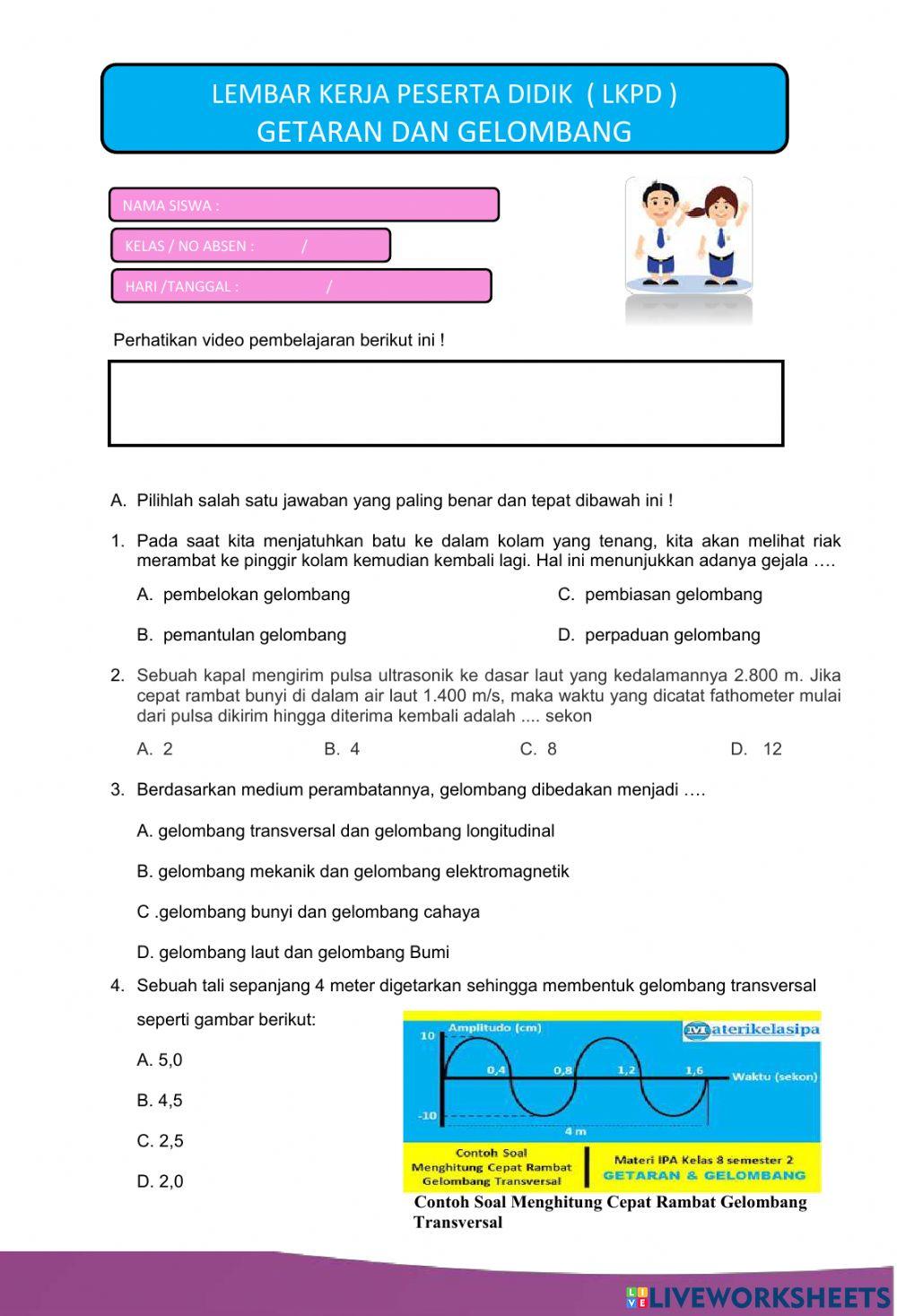 LKPD GETARAN,GELOMBANG danBBUNYI