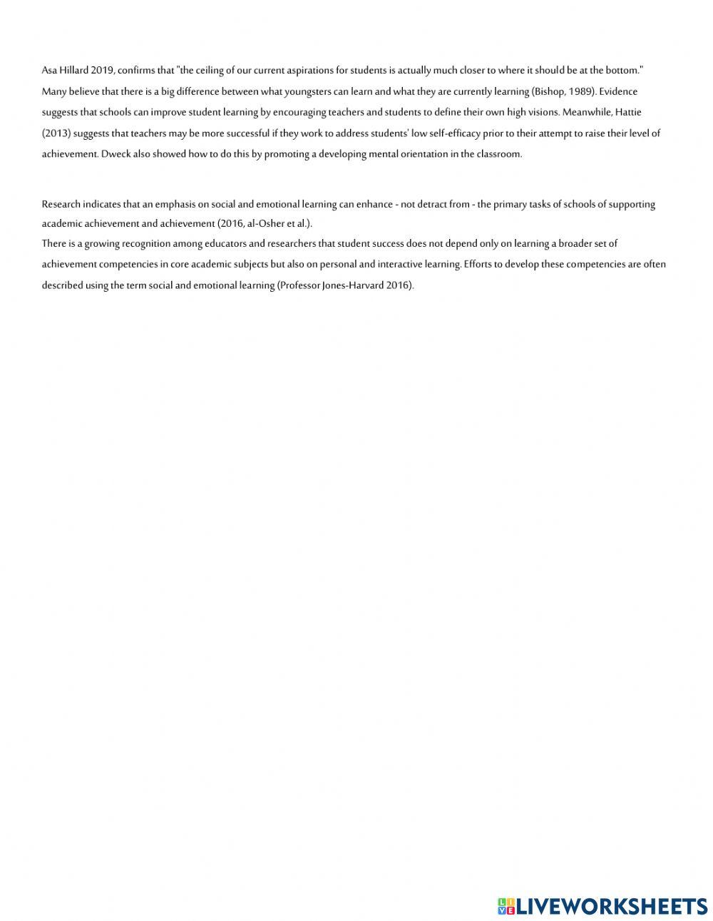 High expectations and a stimulating environment for learning.