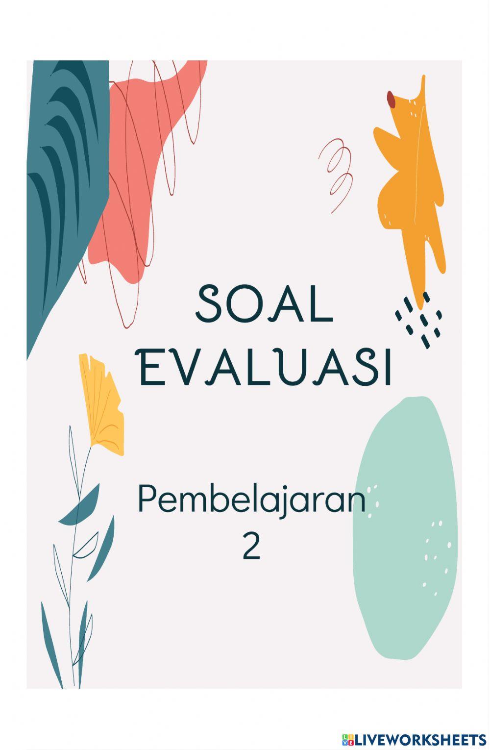 Soal evaluasi pembelajaran 2