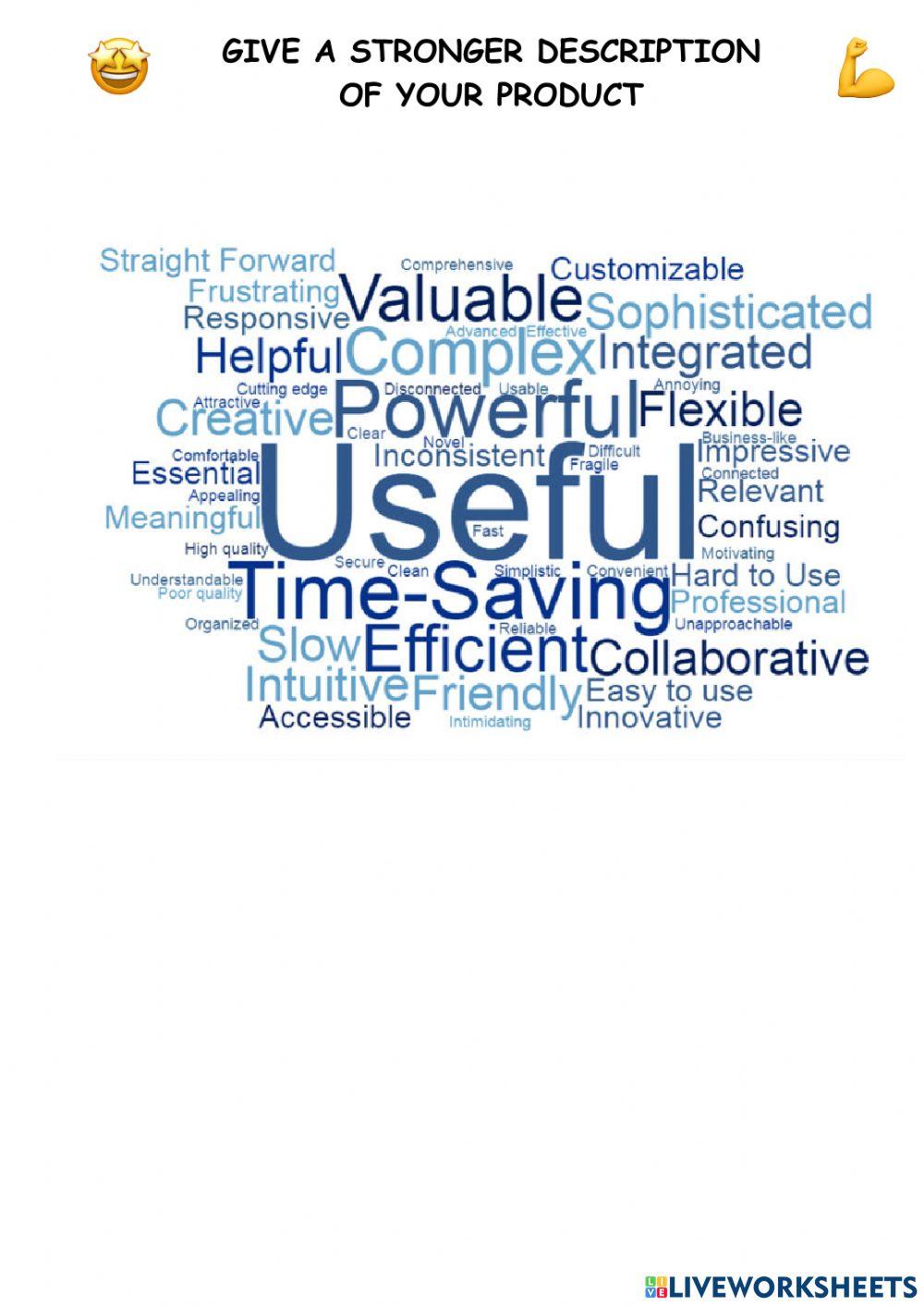 Give a stronger description of your product