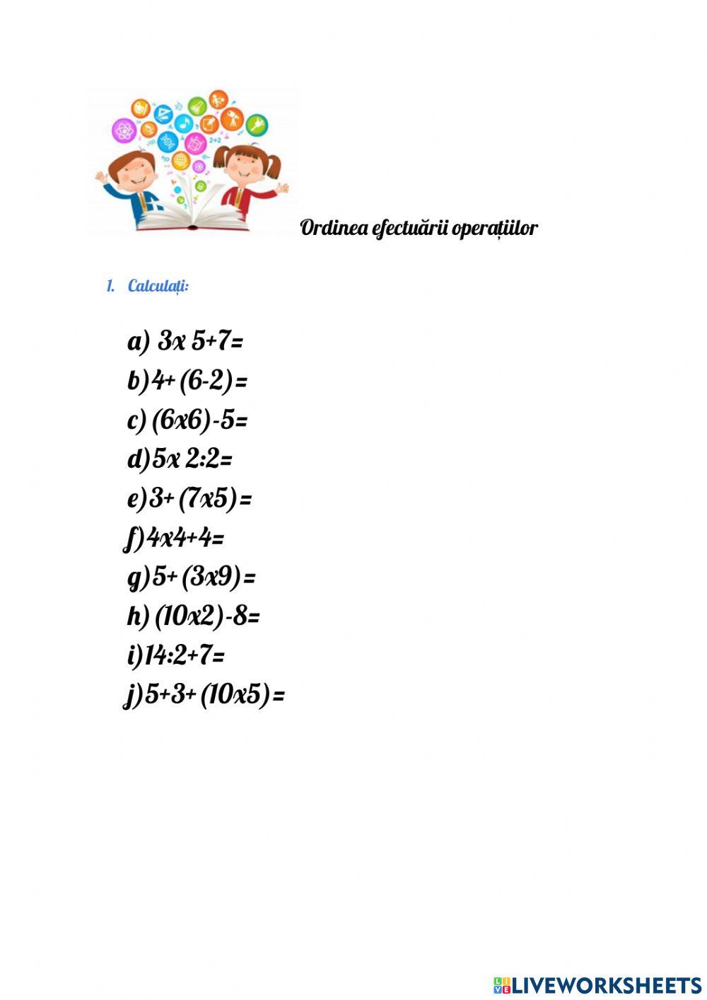 Ordinea efectuarii operatiilor