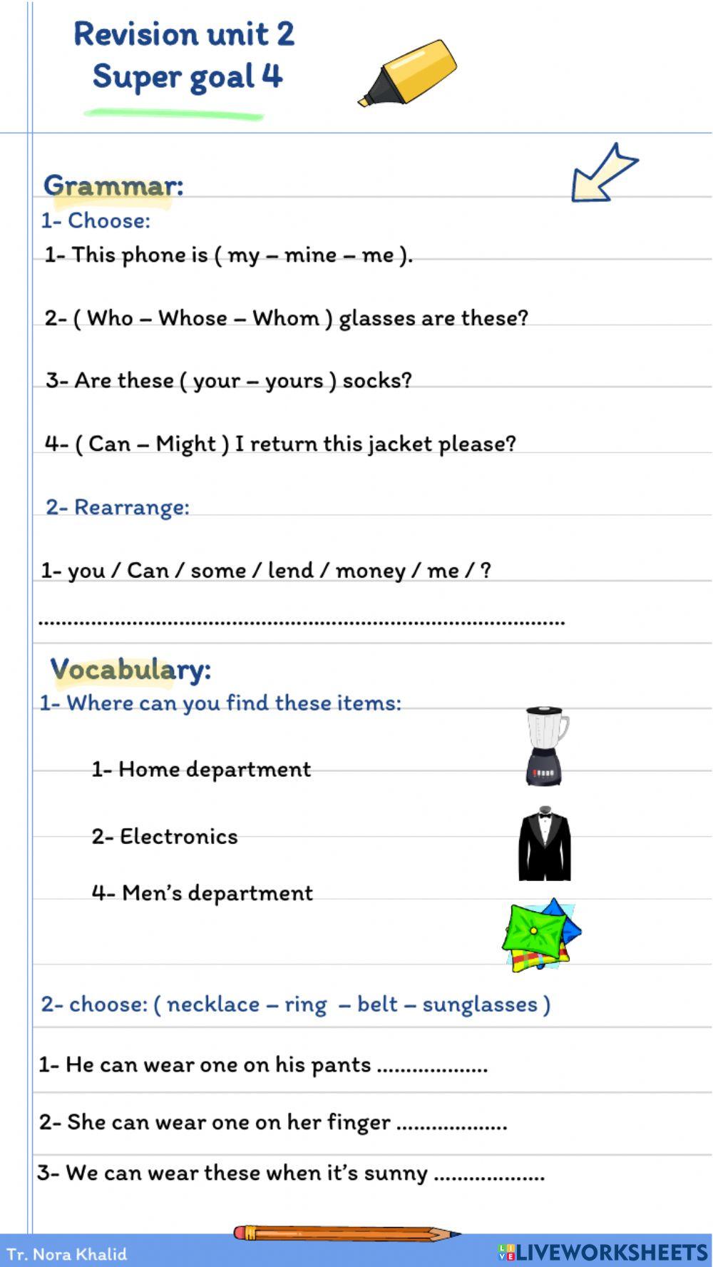 Super Goal 4: Unit 2 Revision Super Goal 4: Unit 2 Revision