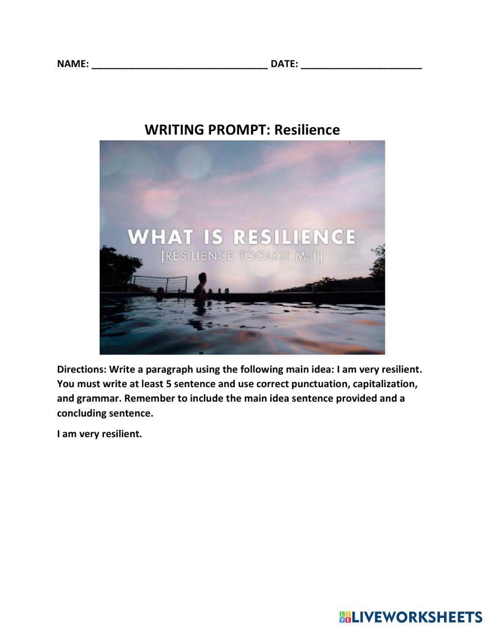 Writing Prompt: Resilience Main Idea