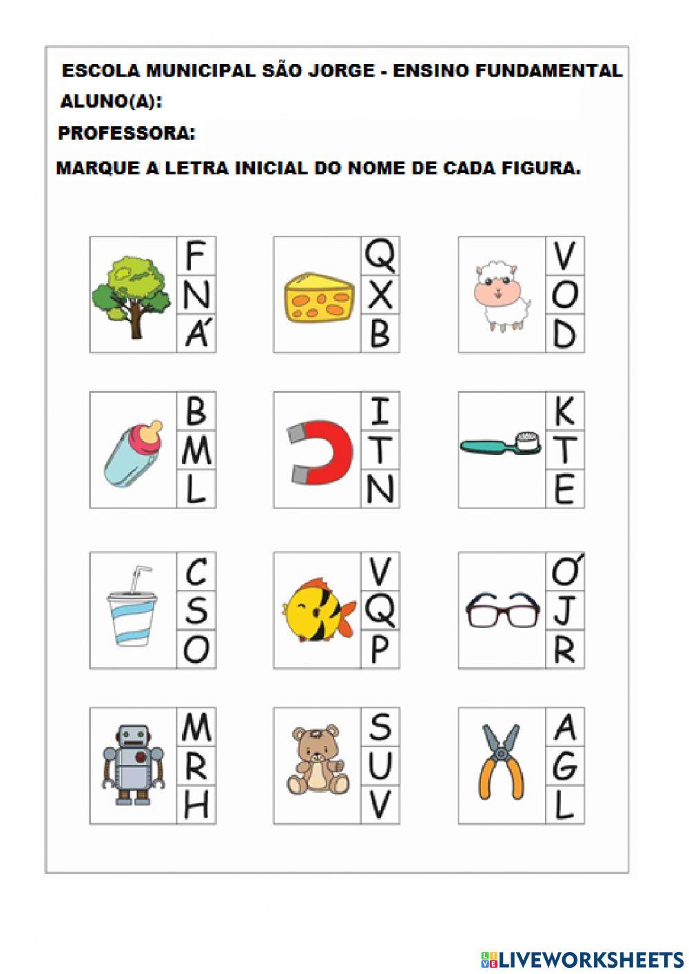 MARQUE A LETRA INICIAL DO NOME DA FIGURA.