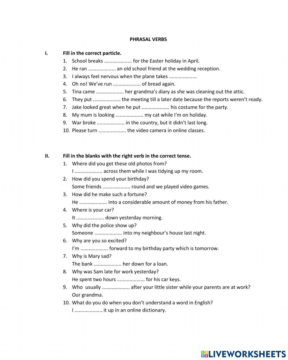 Phrasal Verbs Phrasal Verbs