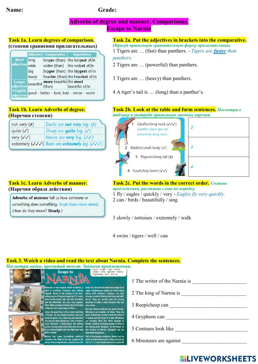 Adverbs of degree and manner. Comparisons. Escape to Narnia