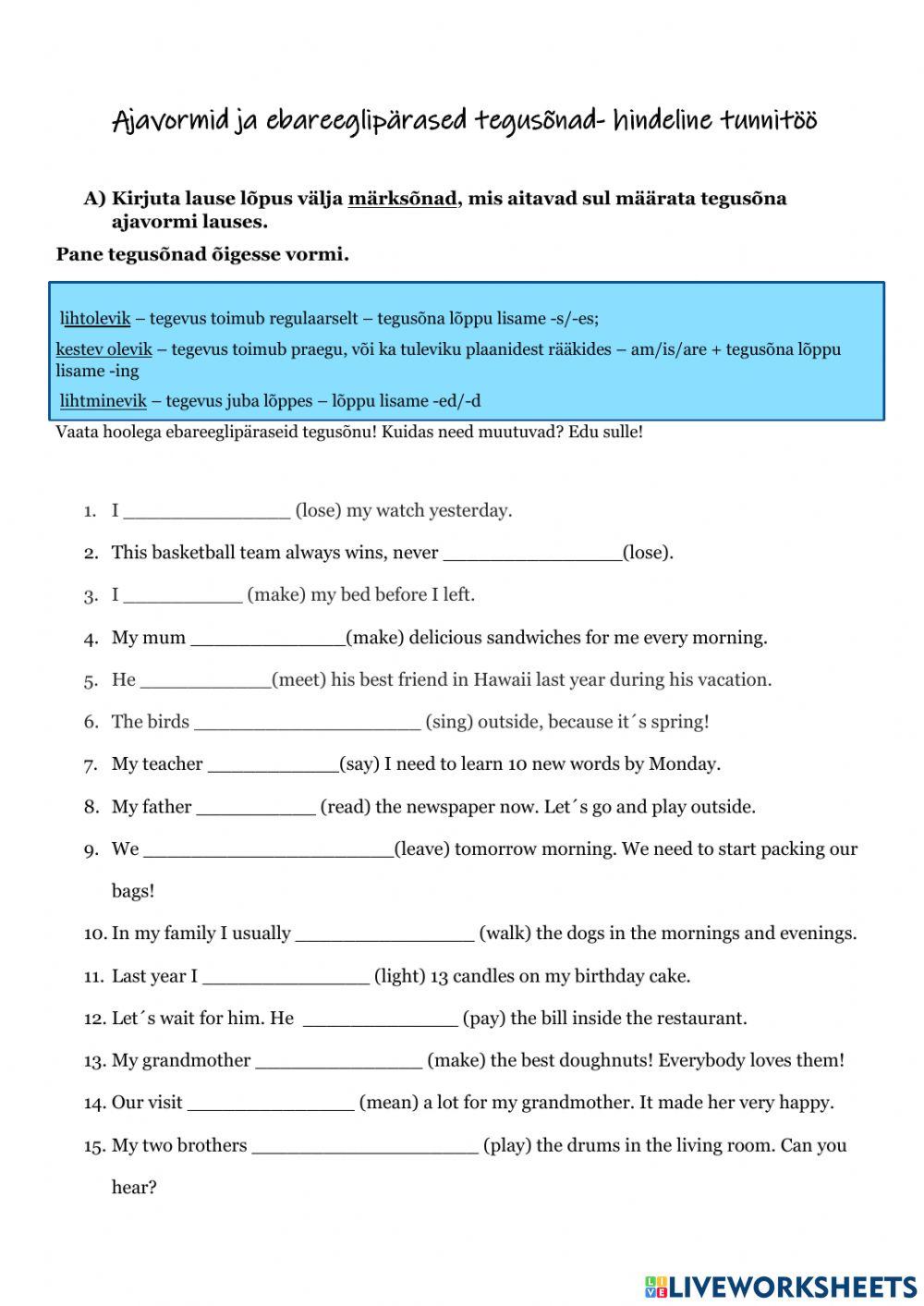 Tenses, irregular verbs inglise keel worksheet Live Worksheets