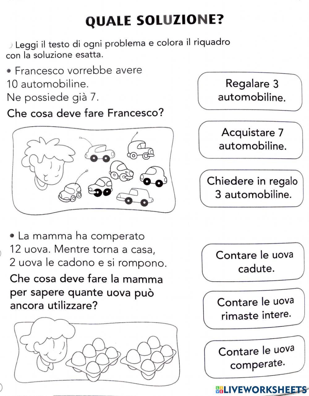 Problemi: scegli la soluzione