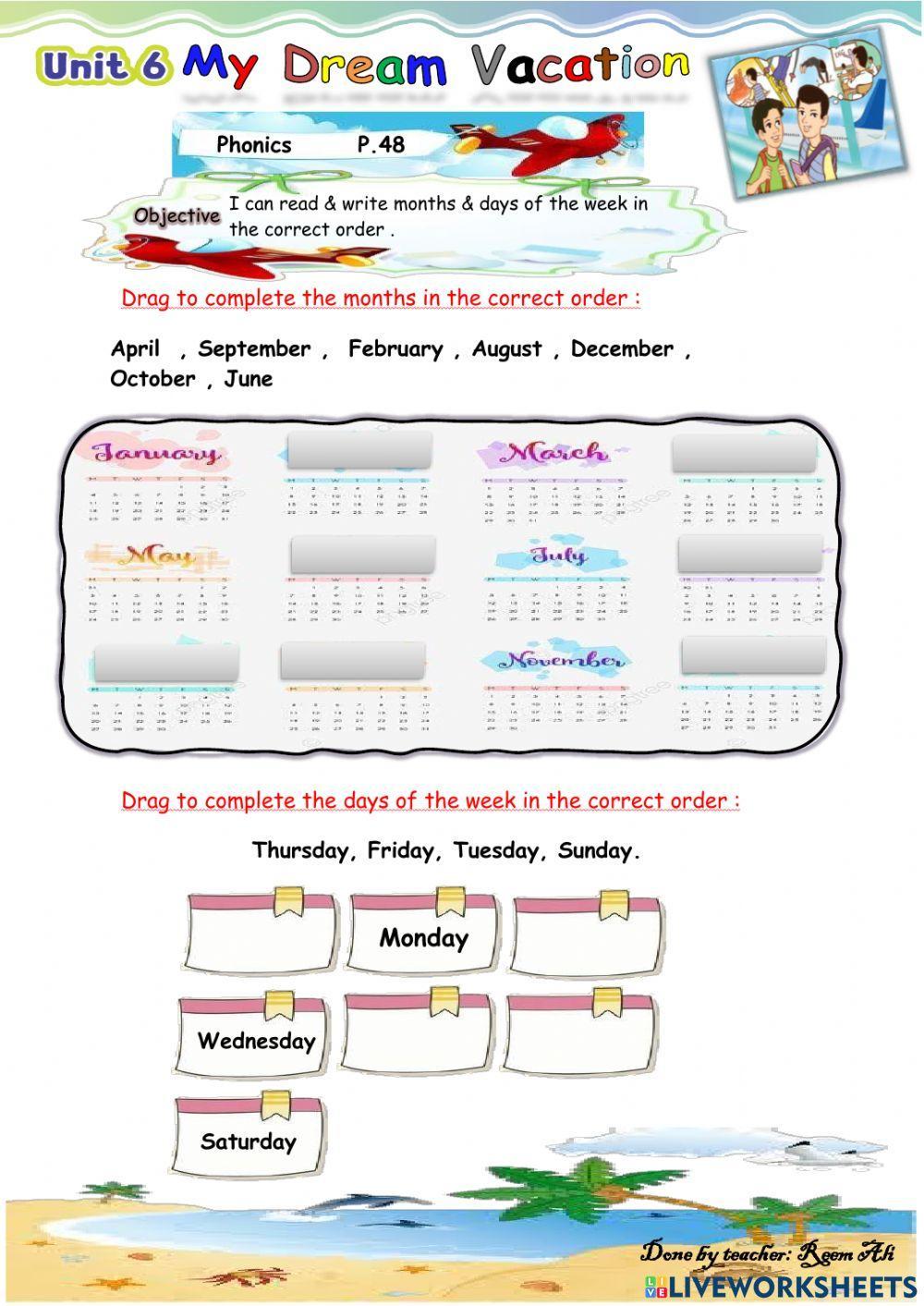 We Can6 U6 L4  I can read & write months & days of the week in the correct order