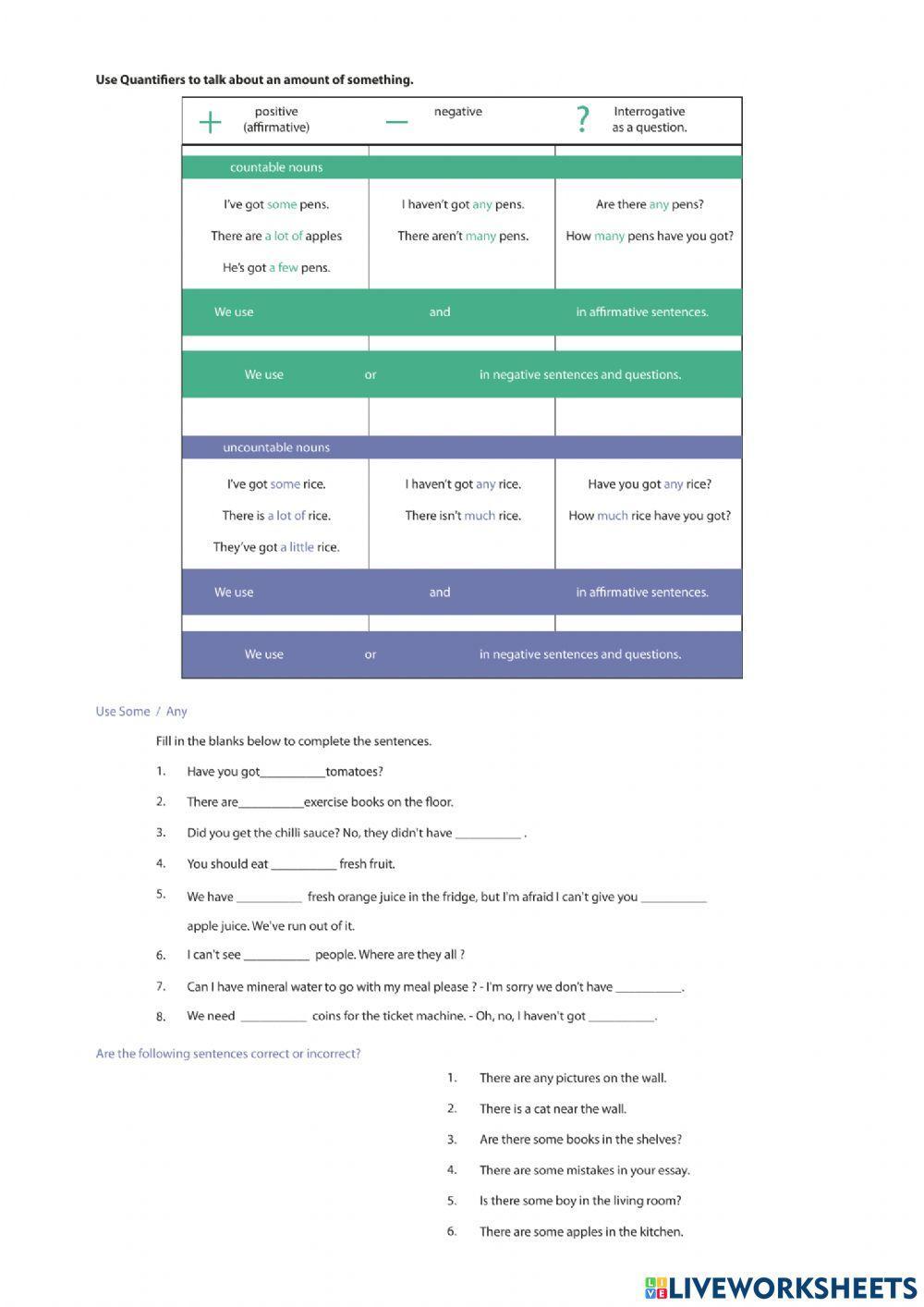 Quantifiers to talk about an amount of something.