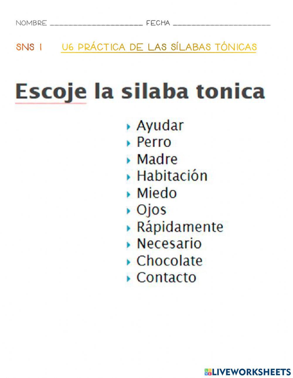 Práctica de la sílaba tónica