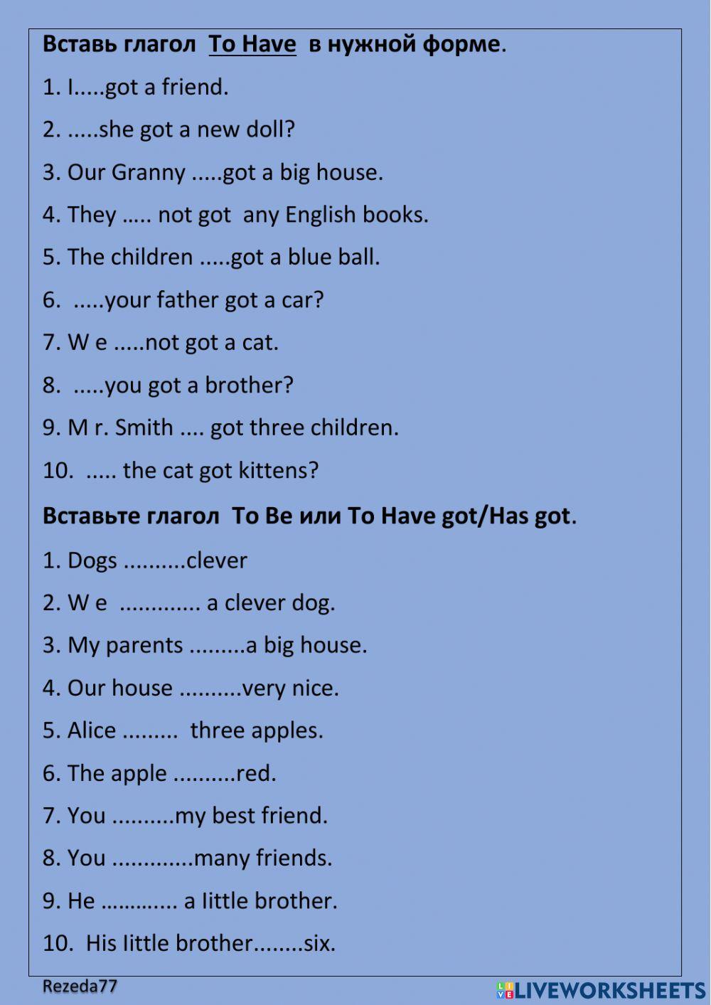 Have got has got am is are