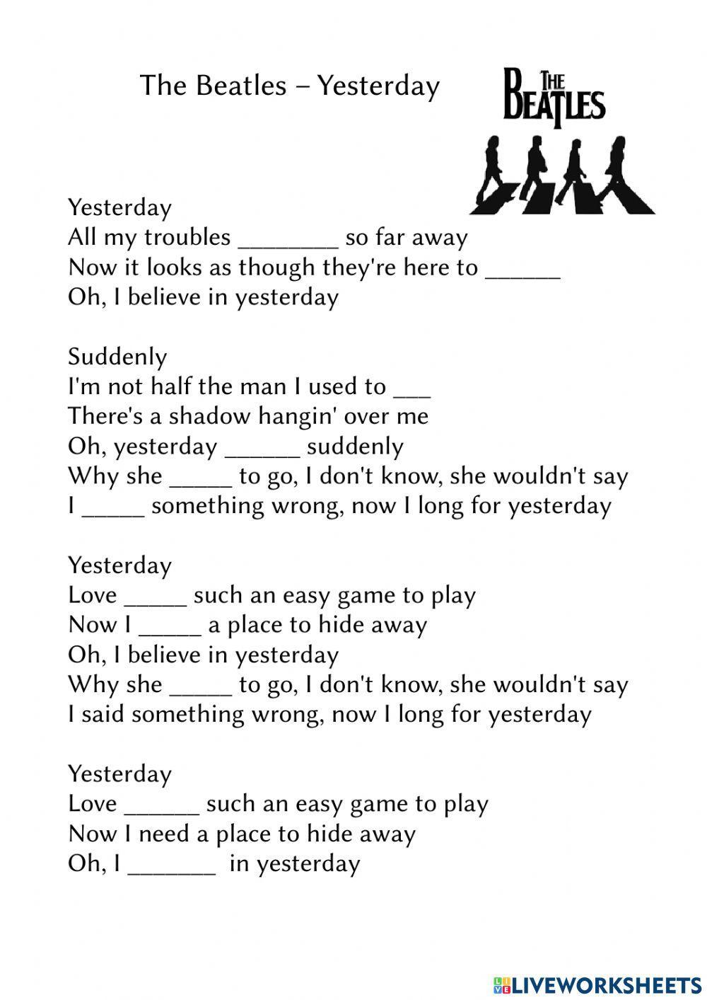 The Beatles - Yesterday - lyrics - verbs worksheet | Live Worksheets
