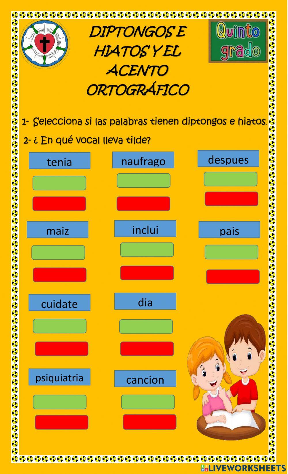 Diptongos e hiatos y el acento  ortográfico