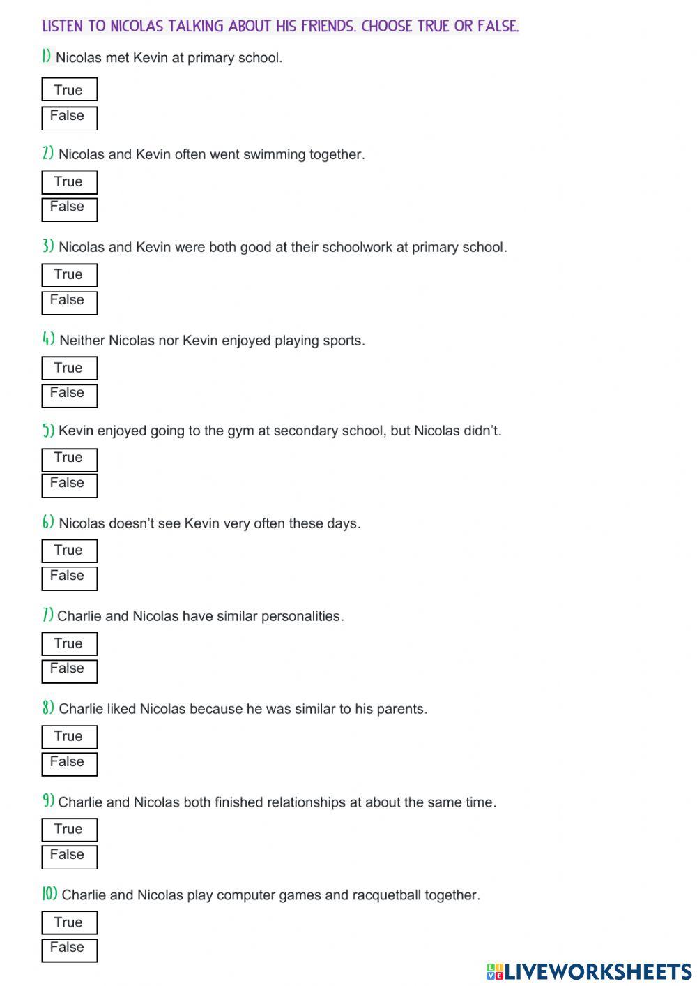 Listen and choose true or false.