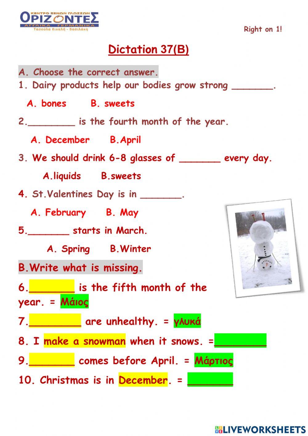 Right on 1!  Dictation 37 B. A class