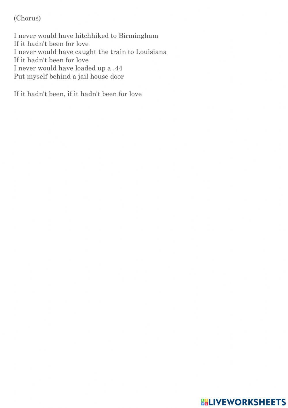 If it hadn't been for love