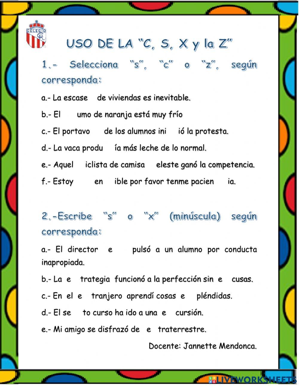 Uso de la -s-, -c-, -x-, -z- Uso de la -s-, -c-, -x-, -z-