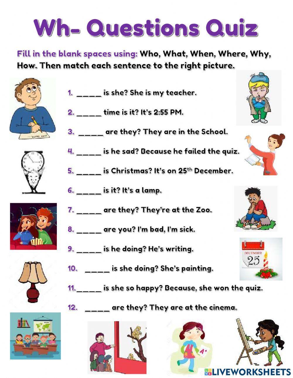 Wh- Questions Quiz worksheet | Live Worksheets
