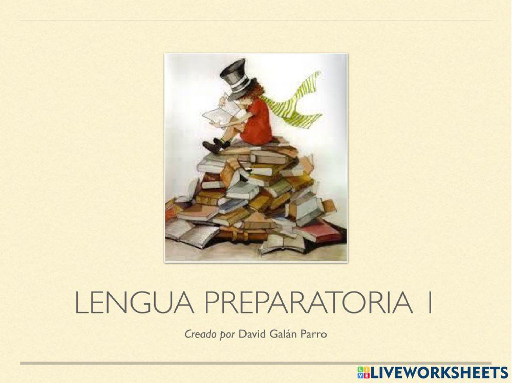 Preparatoria de Lengua 1 (Primera Parte)