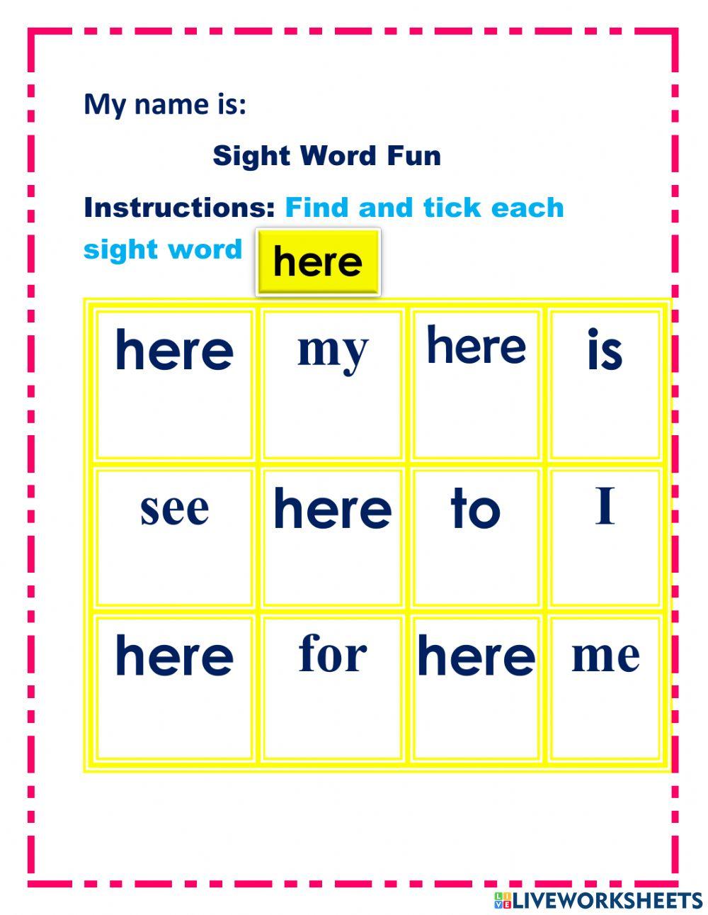 Sight Word here Sight Word here