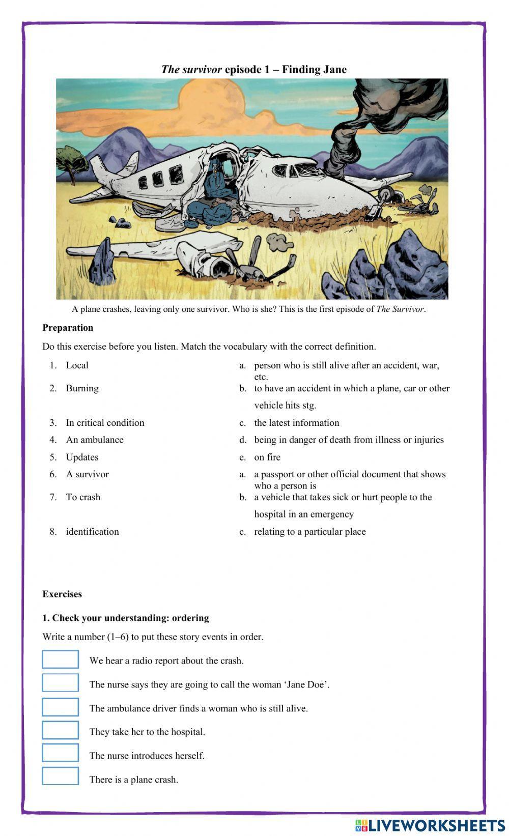 Listening B1: The Survivor - Episode 1