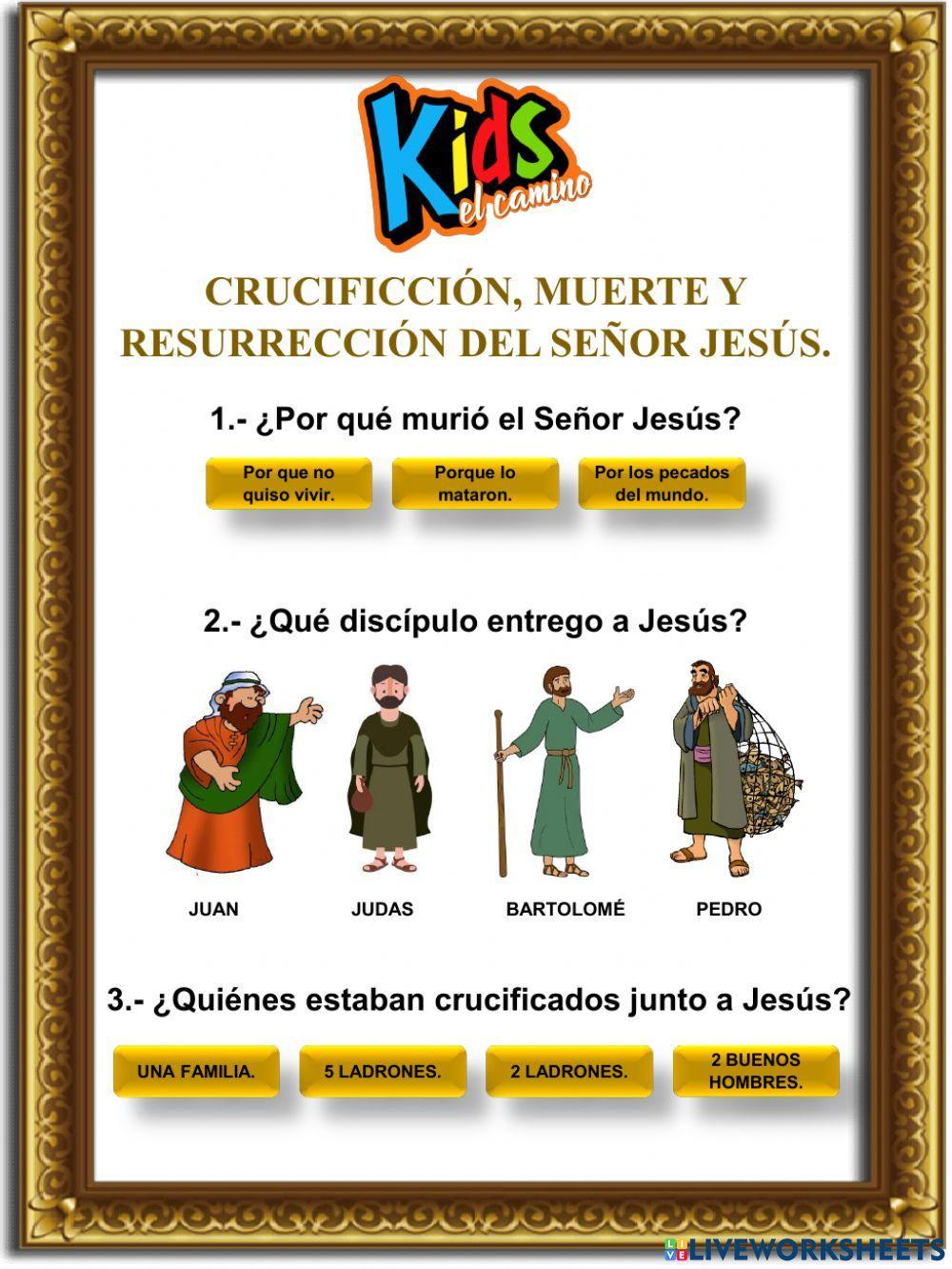 Crucificción, muerte y resurrección del Señor Jesús