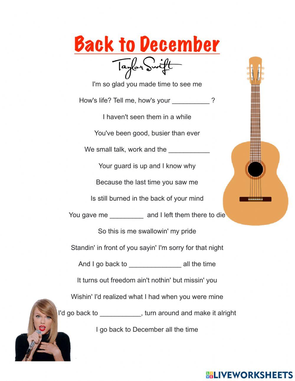 Back to December -Taylor Swift