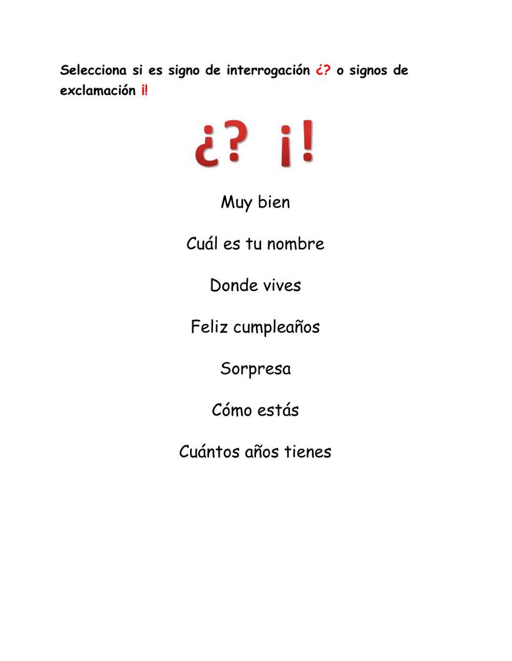 Interrogación y Exclamación (exclamation and question signs)