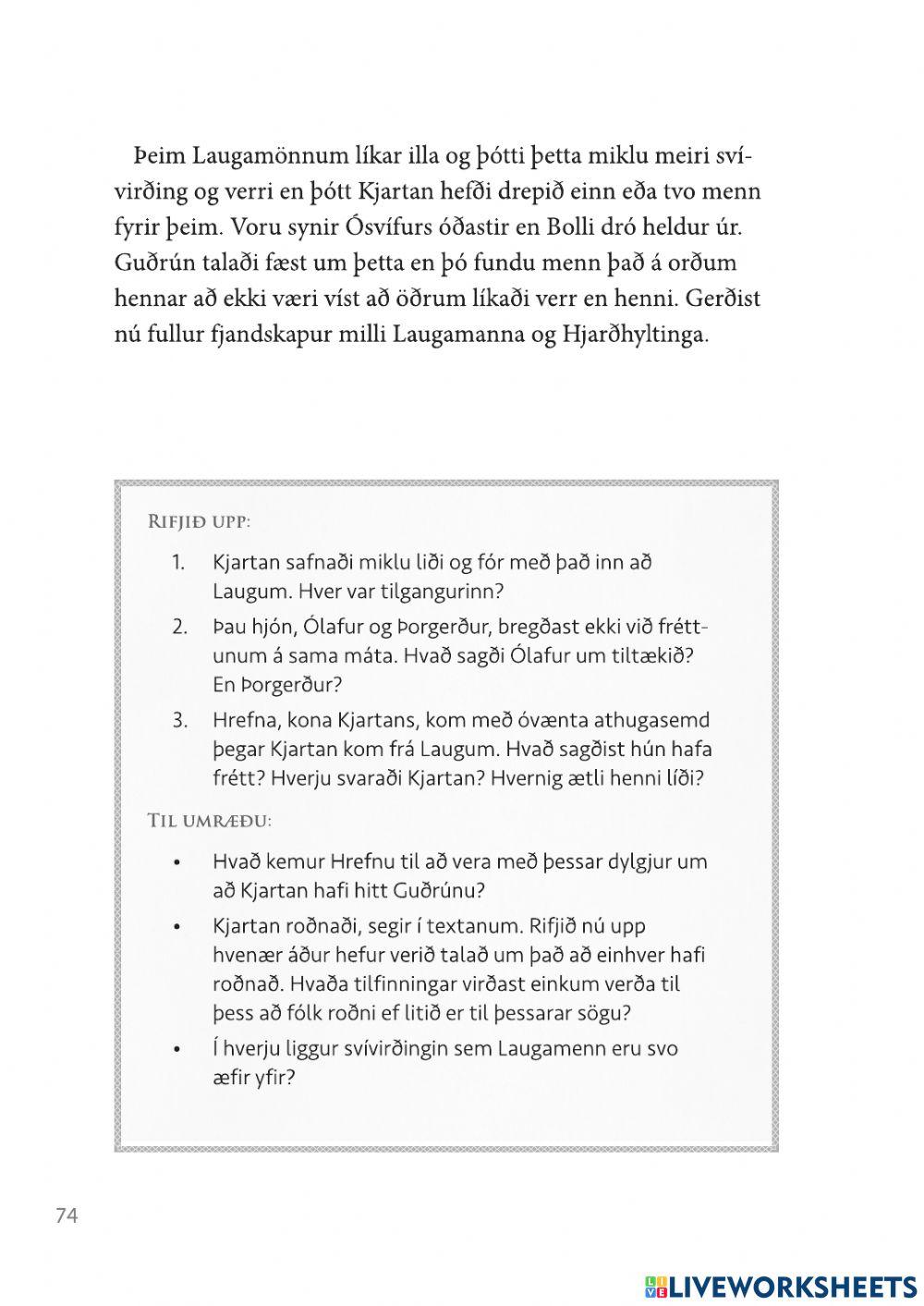 Hlustun, Laxdæla 21. kafli