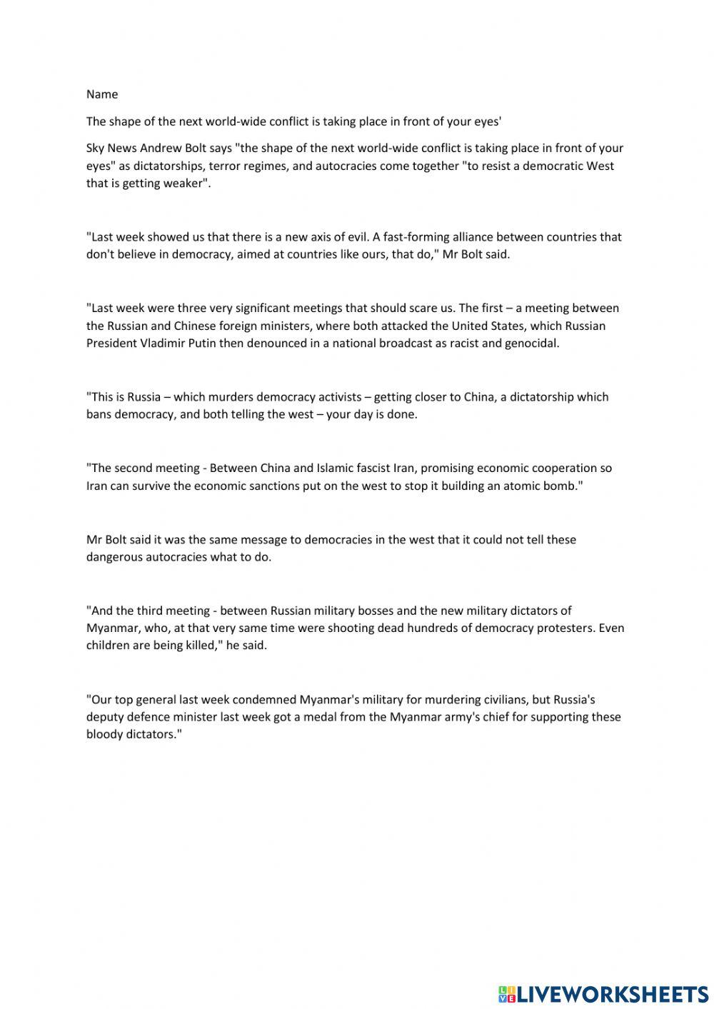 The shape of the next world-wide conflict is taking place in front of your eyes'