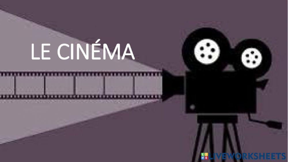 Le cinéma 