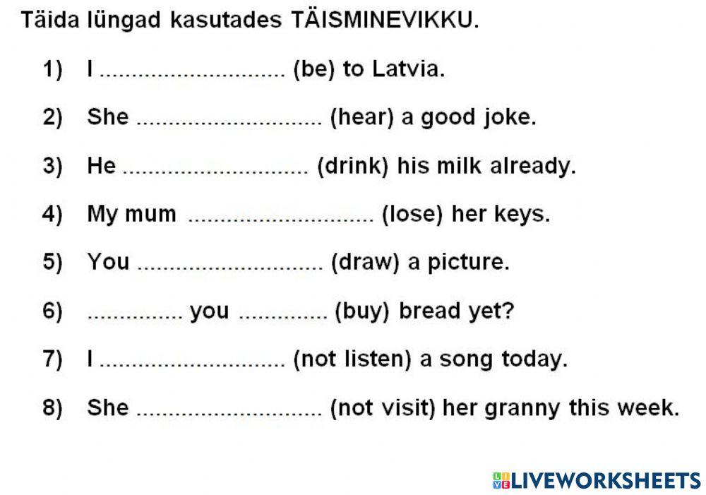 Täisminevik (the Present Perfect)