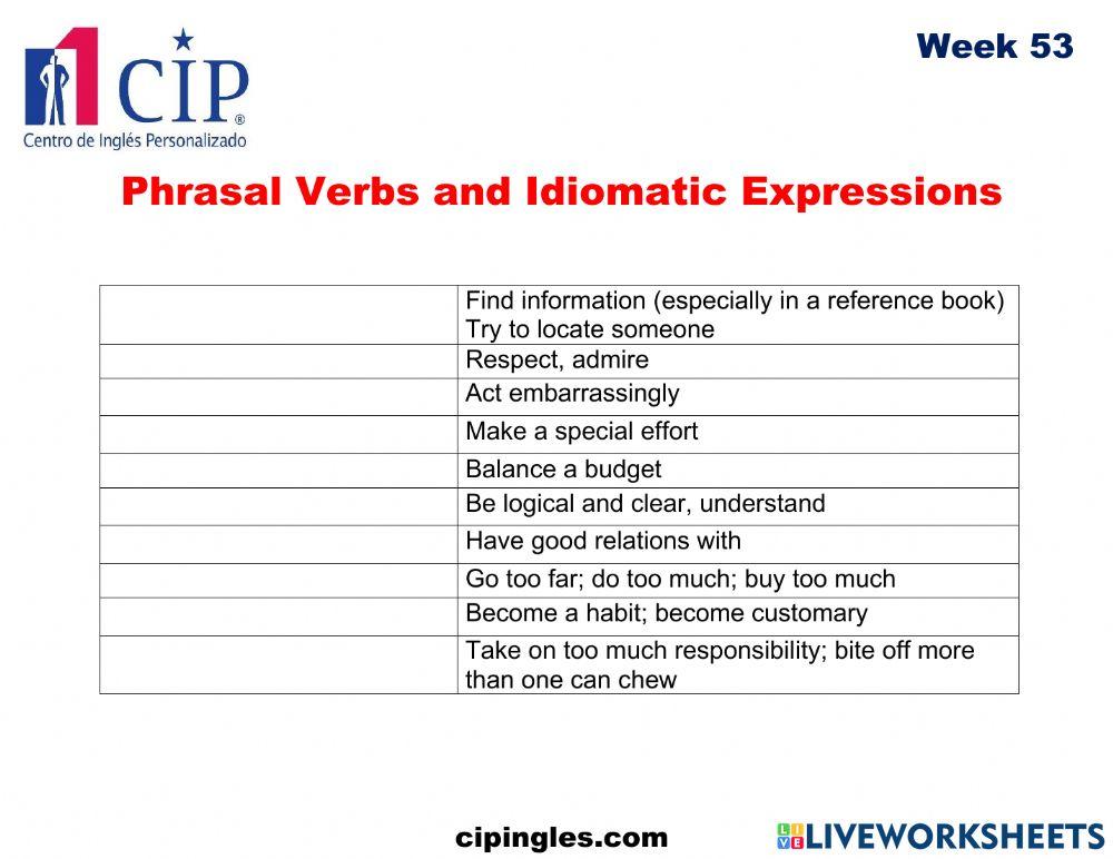 Phrasal Verbs and Idiomatic Expressions Week 53