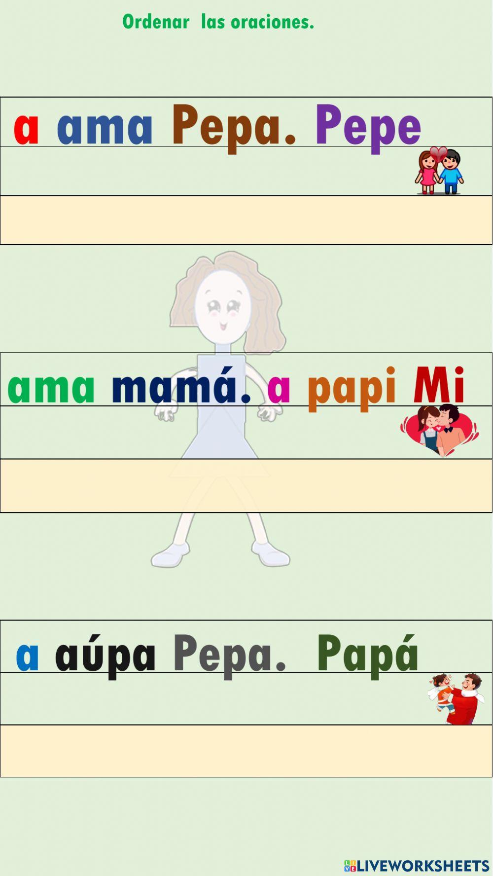 Ordena las oraciones.