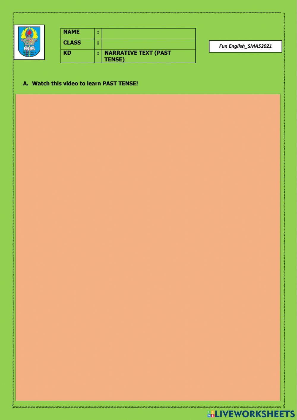 PAST TENSE IN NARRATIVE TEXT