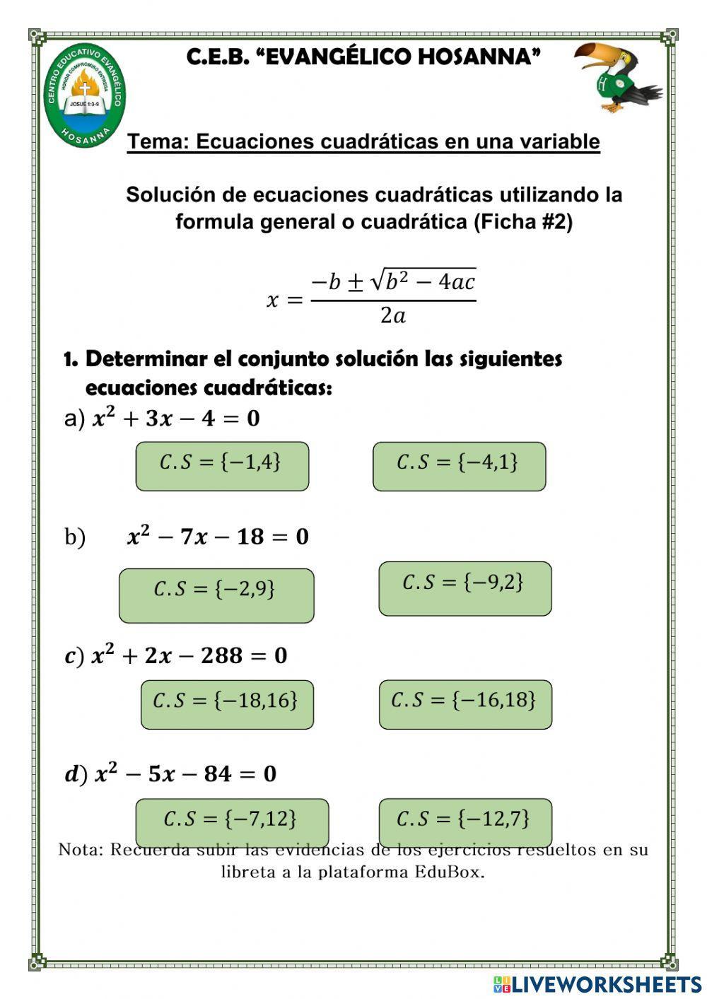 Ecuaciones cuadráticas con la formula general(ficha 2)