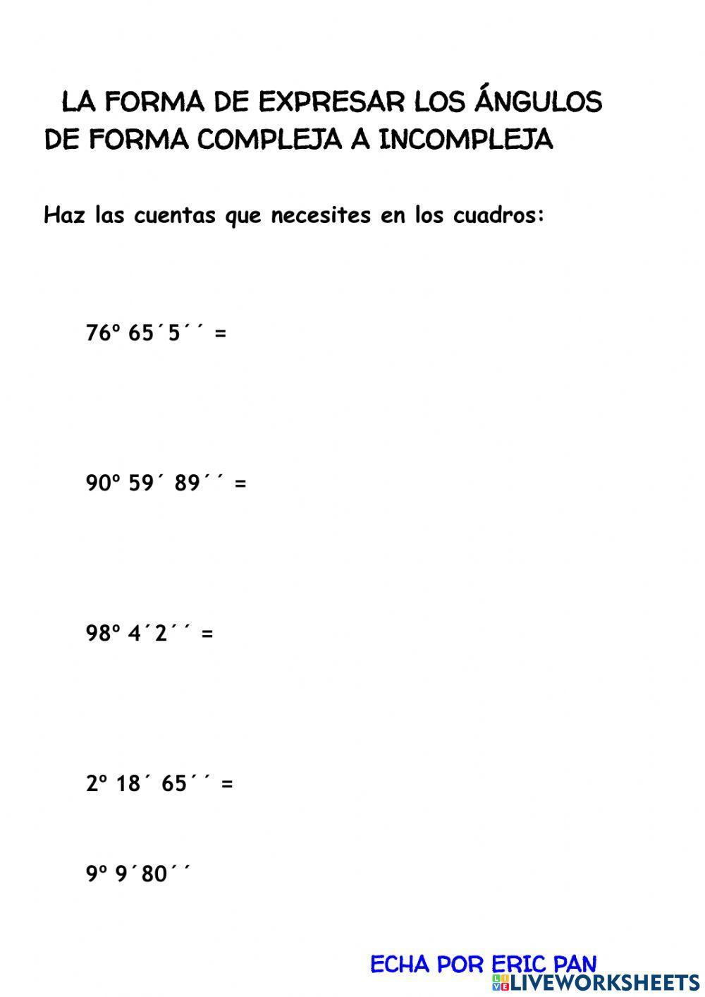 Pasar de forma compleja a incompleja los ángulos