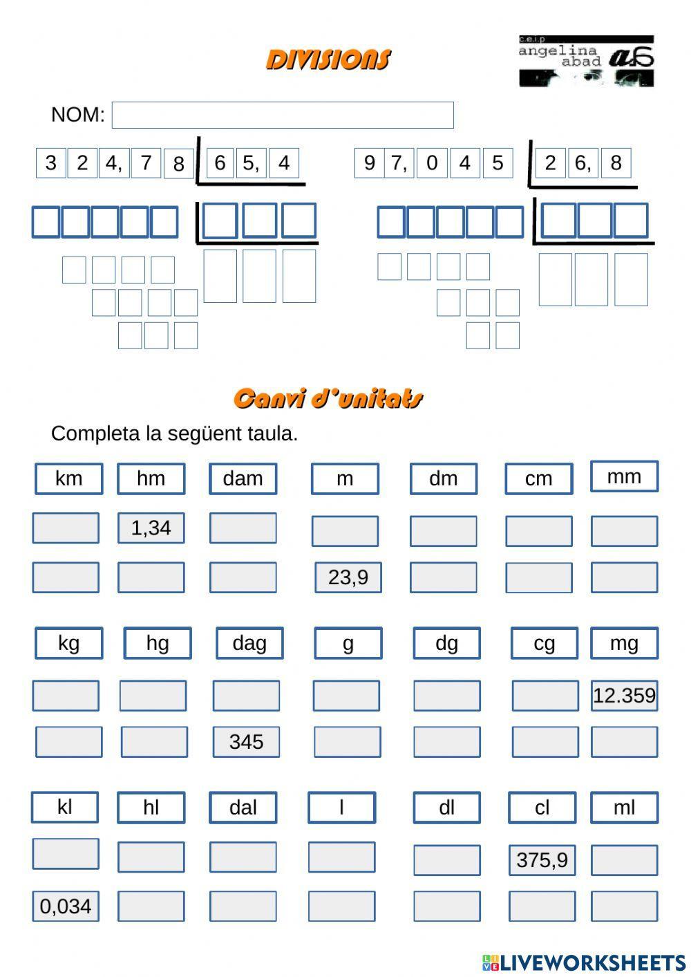 DIvisions amb decimals i canvi d'unitats