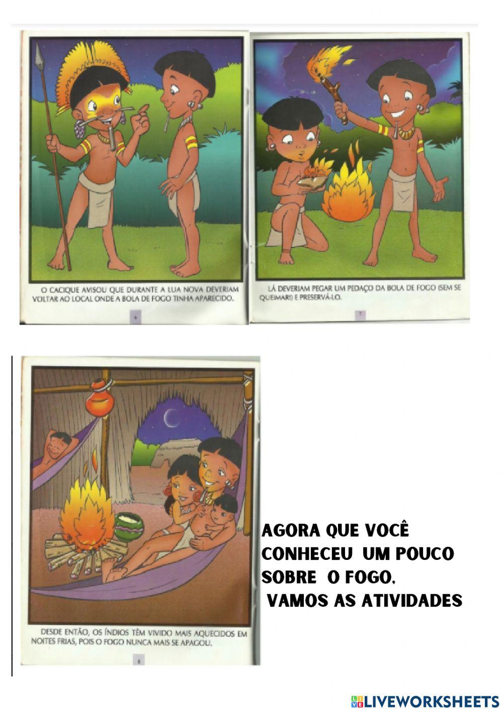 De onde veio o fogo? dia do índio