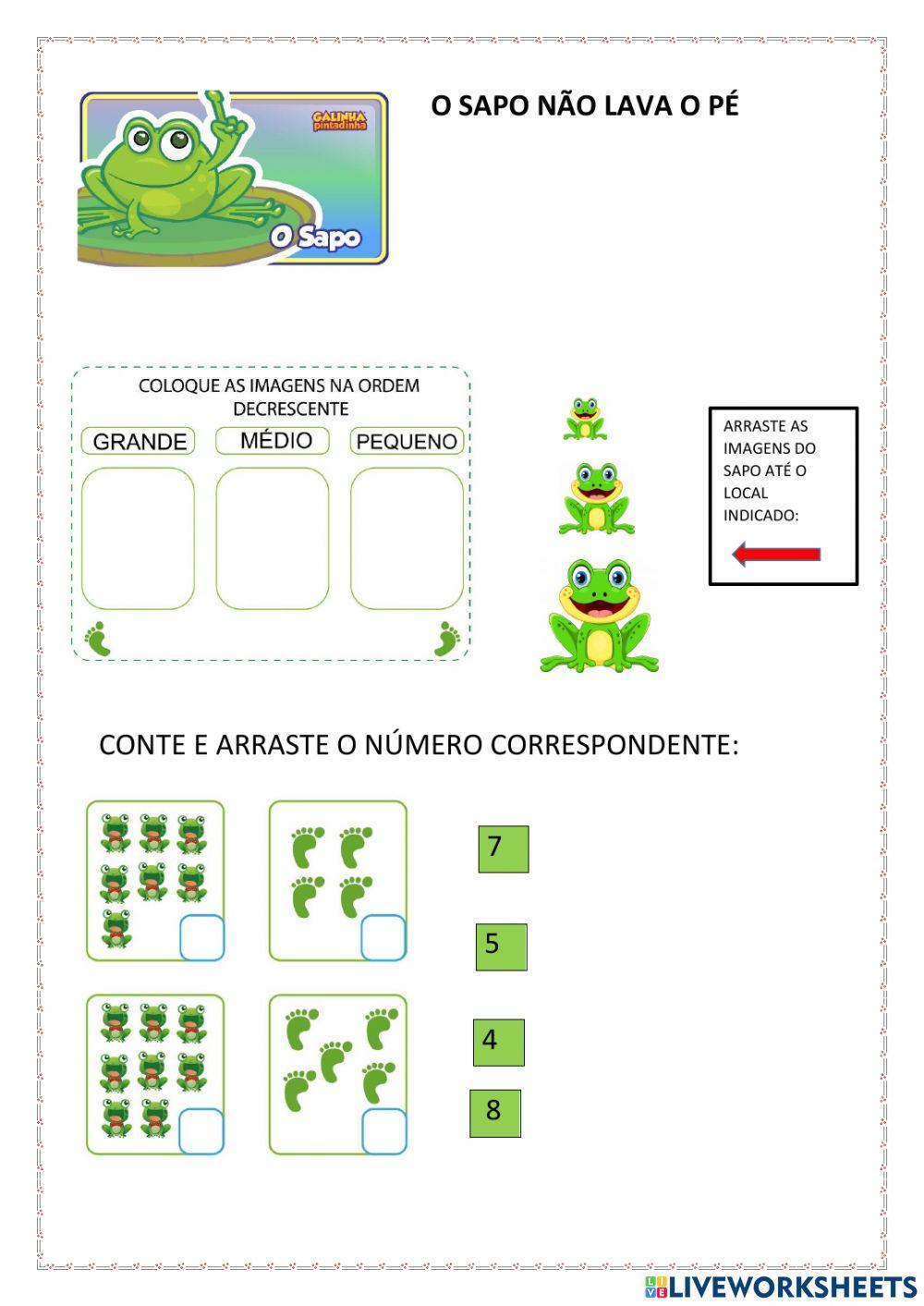 O sapo não lava o pé