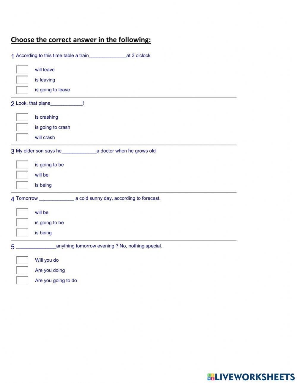 Exercise: will Vs going to