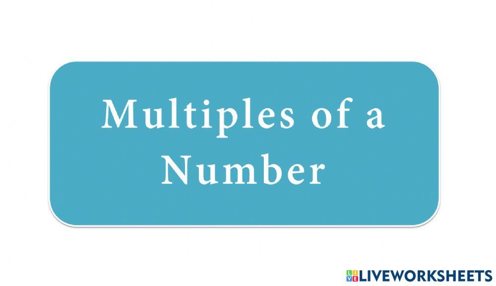 Multiples of 1 Multiples of 1