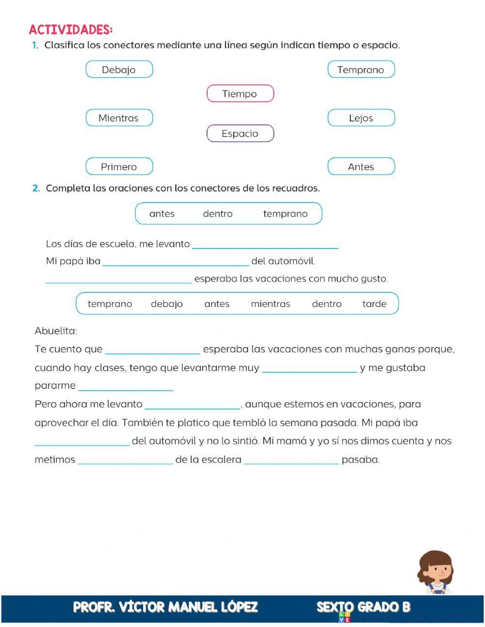 Uso de conectores para ubicar tiempo y espacio