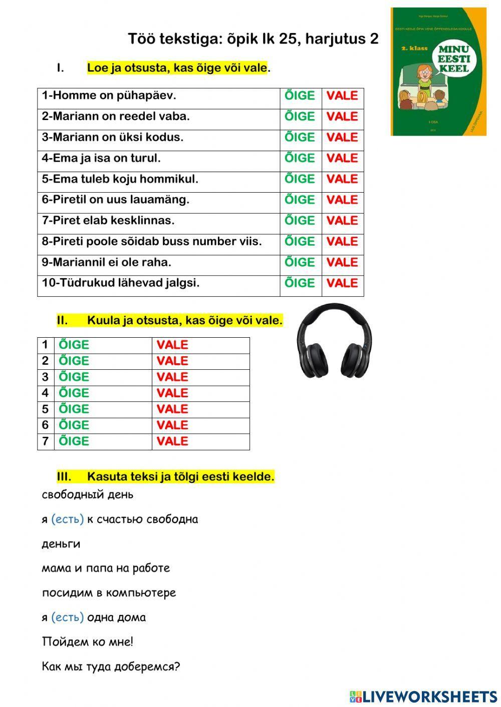 2kl-Töö tekstiga -Lähme minu poole (õpiku II osa, lk 25 )