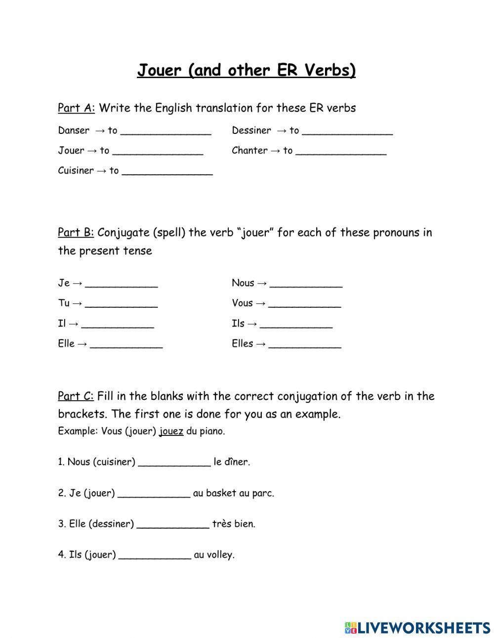Jouer (and other ER verbs)