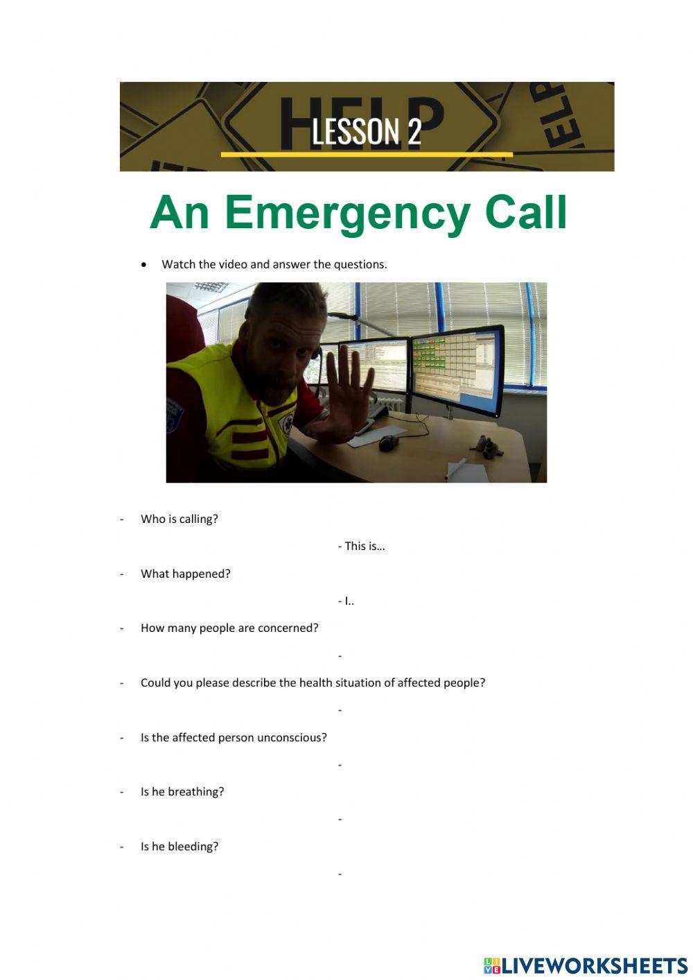 2. AN EMERGENCY CALL