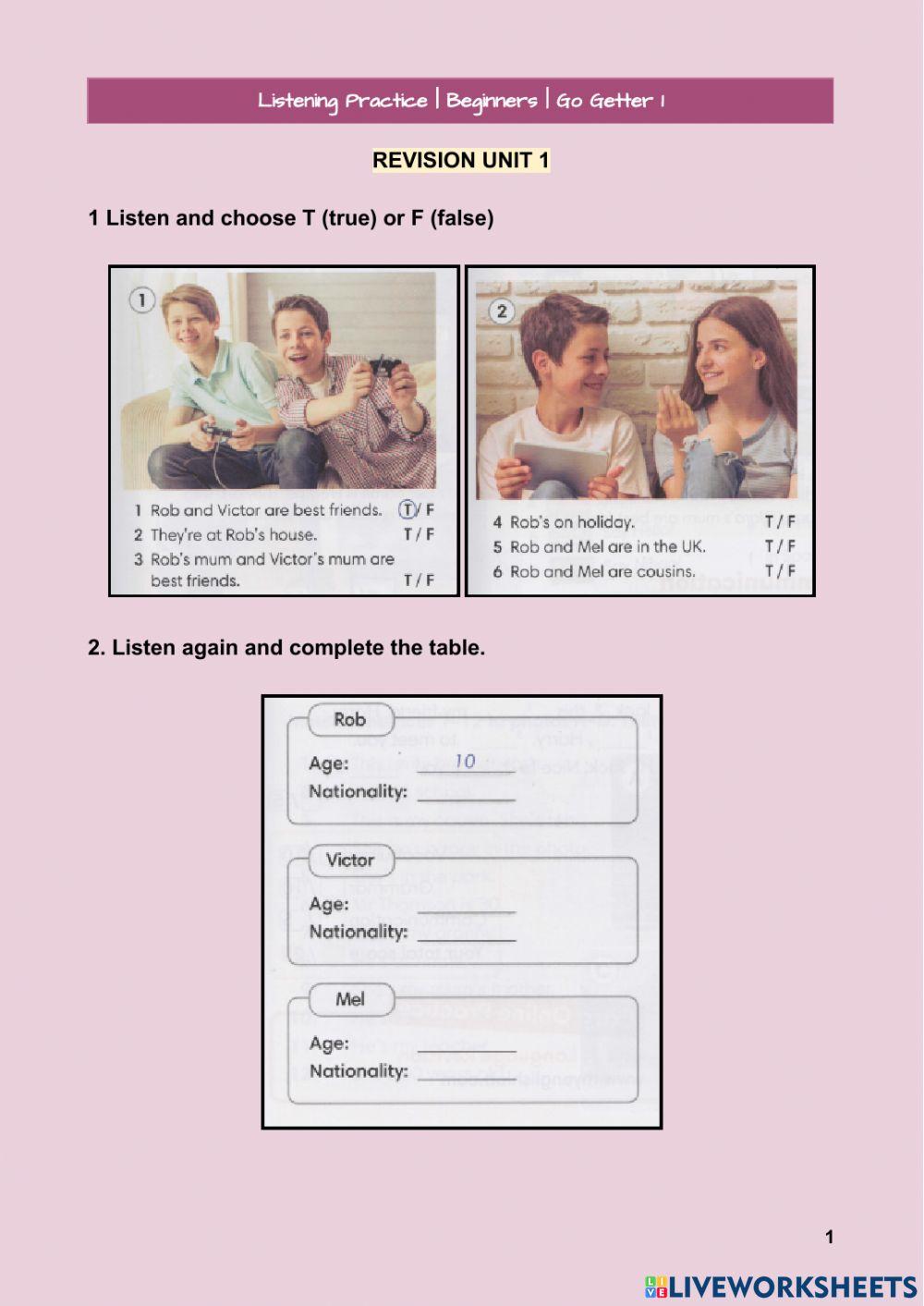 Listening Practice- Go getter 1 units 1 and 2