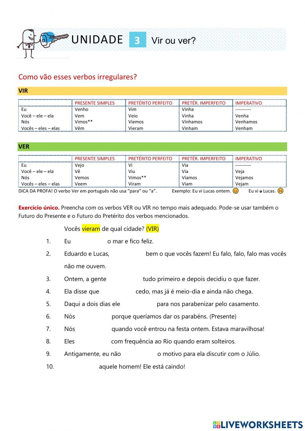 Verbos Vir e Ver