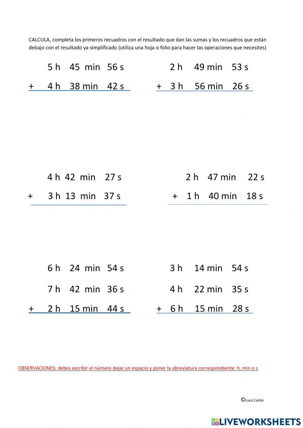 SUMAS SISTEMA SEXAGESIMAL (h, min y s)